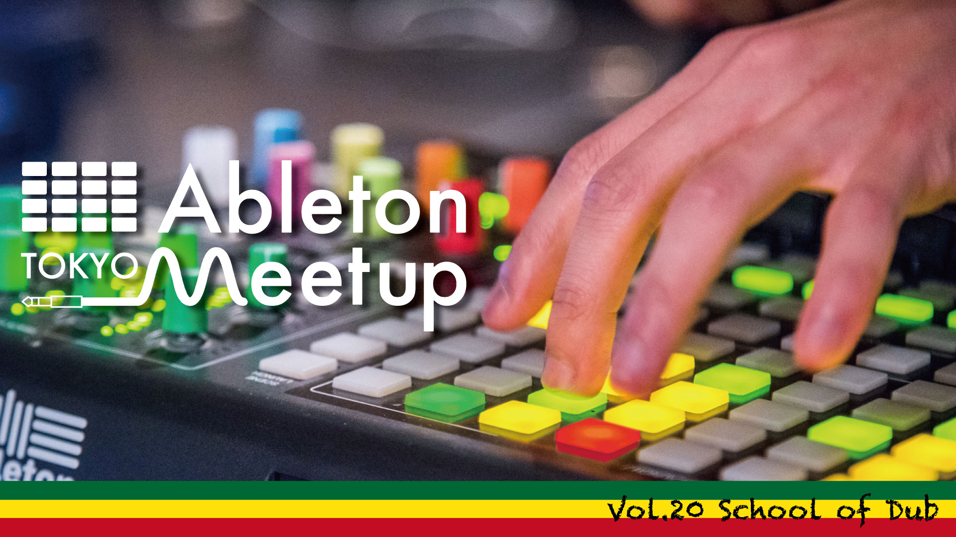 Ableton Meetup Tokyo Vol.20