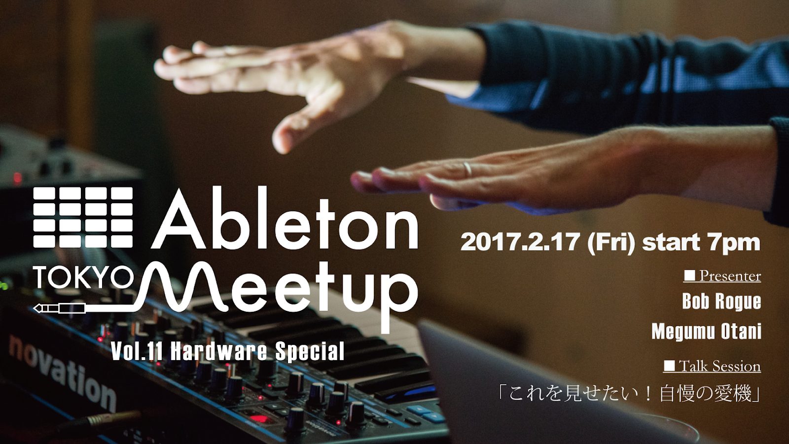 Ableton Meetup Tokyo Vol.11 Hardware Special